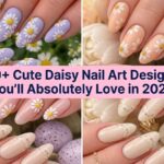 40+ Cute Daisy Nail Art Designs You'll Absolutely Love in 2026
