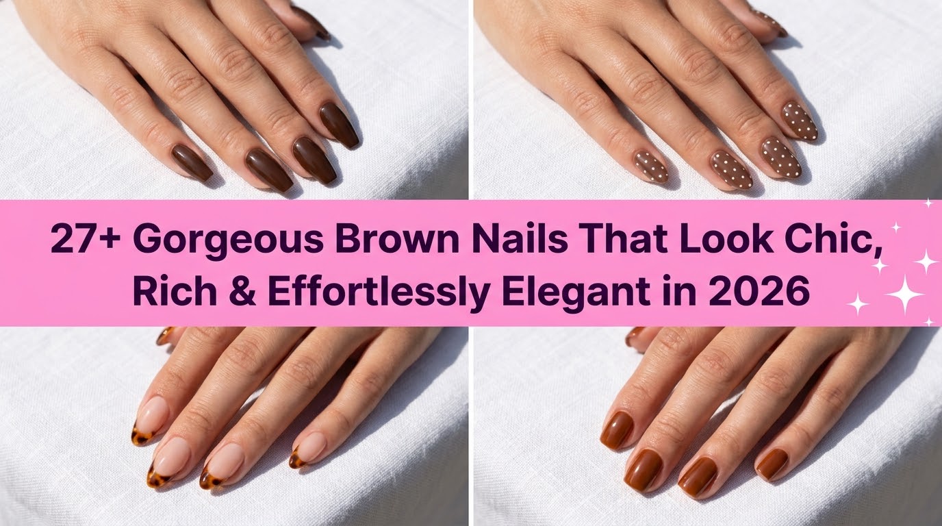 Collage of gorgeous brown nails that look chic, rich, and effortlessly elegant